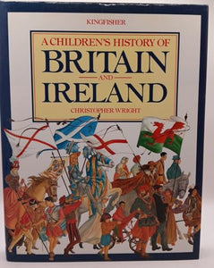 A Children's History of Britain and Ireland 