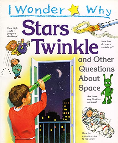 I Wonder Why Stars Twinkle