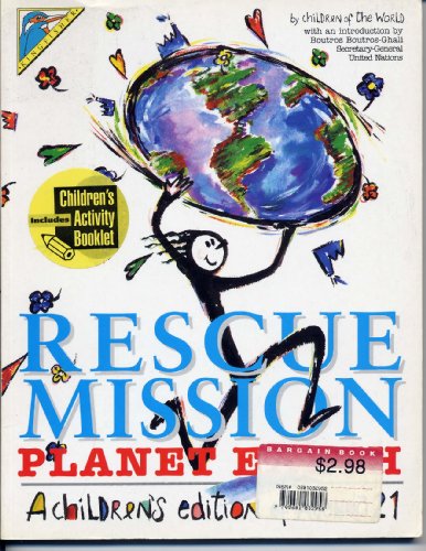 Rescue Mission, Planet Earth