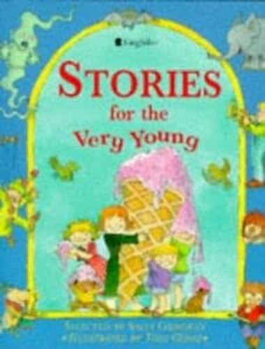 Stories for the Very Young