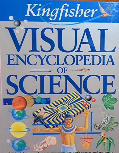 Kingfisher Visual Encyclopedia of Science