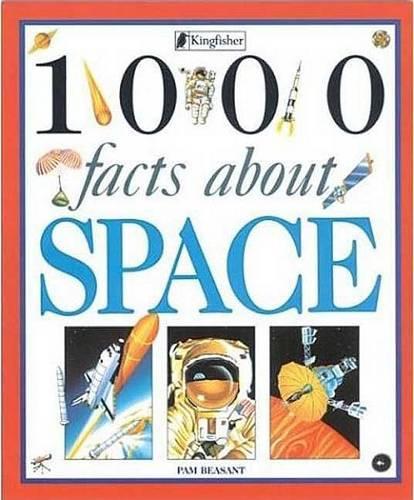 1000 Facts about Space