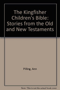 The Kingfisher Children's Bible 
