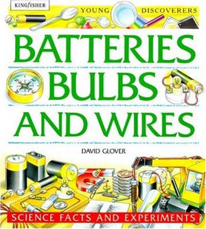 Batteries, Bulbs, and Wires
