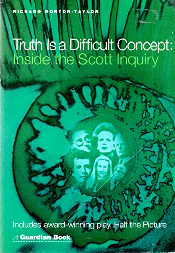 Truth is Difficult Concept
