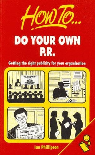How to Do Your Own PR
