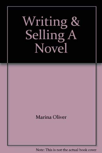 Writing and Selling a Novel