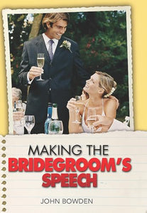 Making the Bridegroom's Speech 