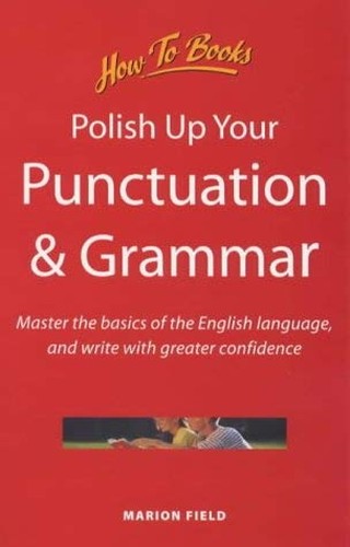 Polish Up Your Punctuation and Grammar