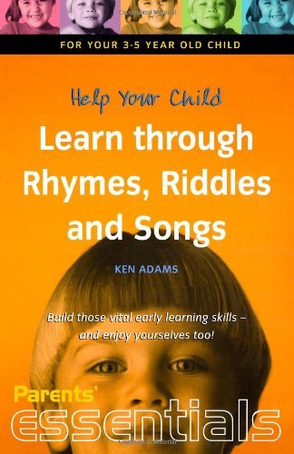 Help Your Child Learn Through Rhymes, Riddles and Songs