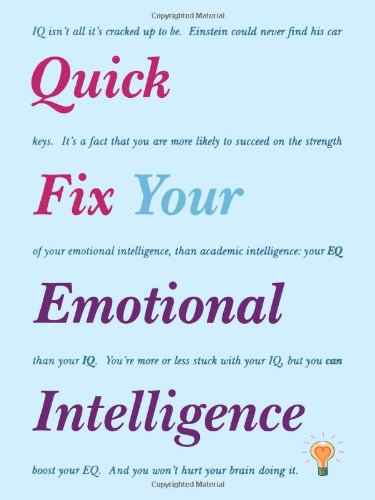 Quick Fix Your Emotional Intelligence