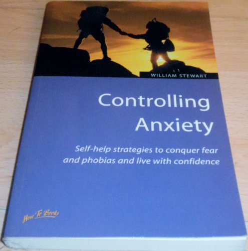 Controlling Anxiety