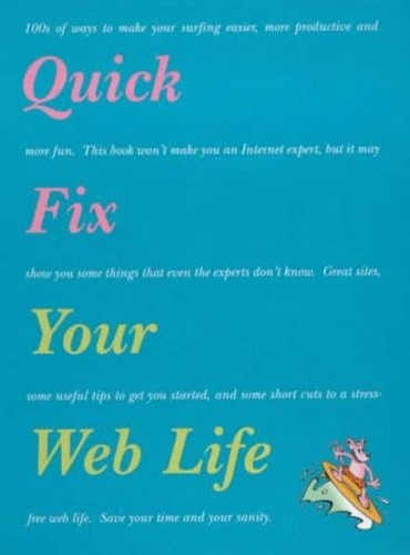 Quick Fix Your Web Life