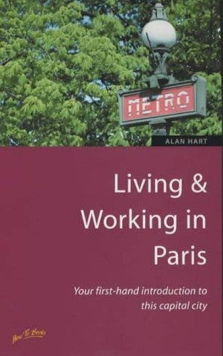 Living and Working in Paris