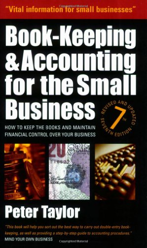 Book-keeping and Accounting for the Small Business