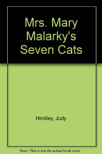Mrs. Mary Malarky's Seven Cats