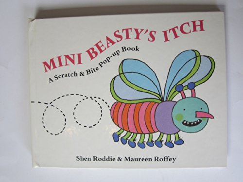 Mini Beasty's Itch