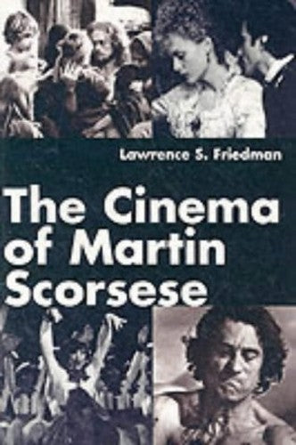 The Cinema of Martin Scorsese