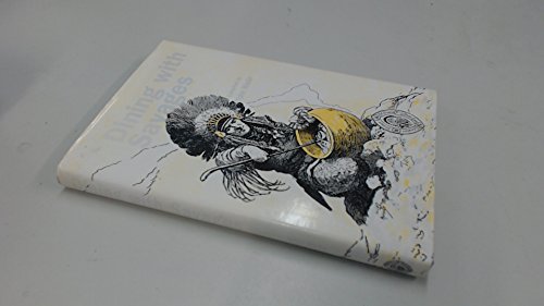 Dining with Savages --2000 publication.