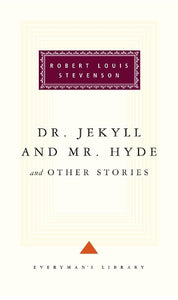 Dr Jekyll And Mr Hyde And Other Stories 