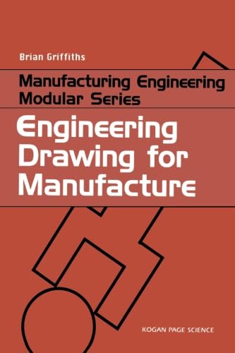 Engineering Drawing for Manufacture
