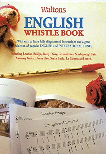Waltons English Whistle Book Book Only