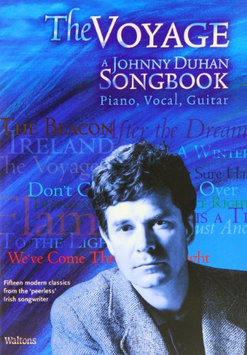 Johnny Duhan Songbook the Voyage Pvg