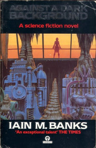 Against a Dark Background 