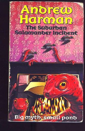 The Suburban Salamander Incident