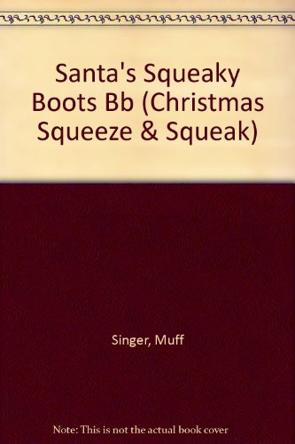 Santa's Squeaky Boots