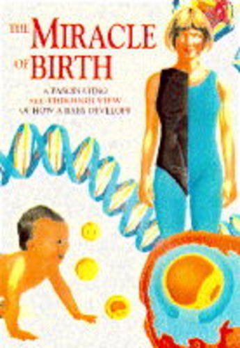 The Miracle of Birth