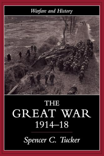 The Great War, 1914-1918