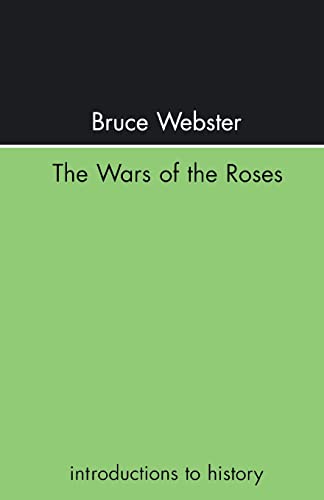 The Wars Of The Roses