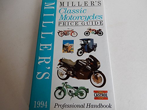 Miller's Classic Motorcycles Price Guide
