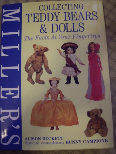 Miller's Collecting Teddy Bears and Dolls