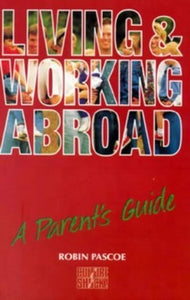 Living and Working Abroad 