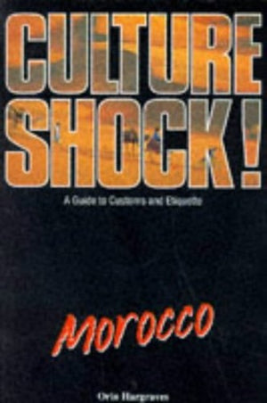 Culture Shock! Morocco