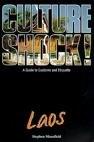 Culture Shock! Laos