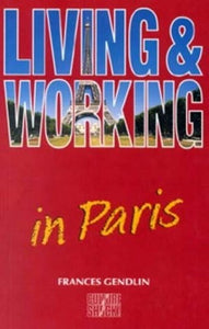Living and Working in Paris 