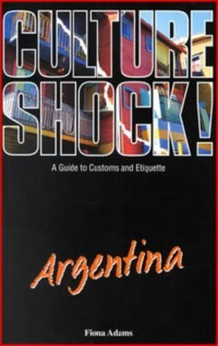 Culture Shock! Argentina