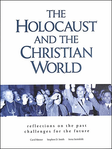 The Holocaust and the Christian World