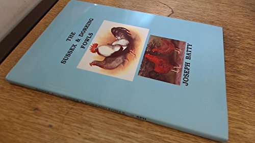 Sussex and Dorking Fowls