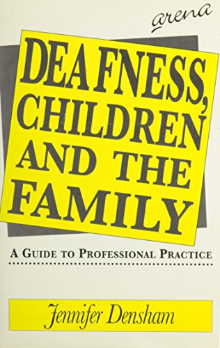 Deafness, Children and the Family