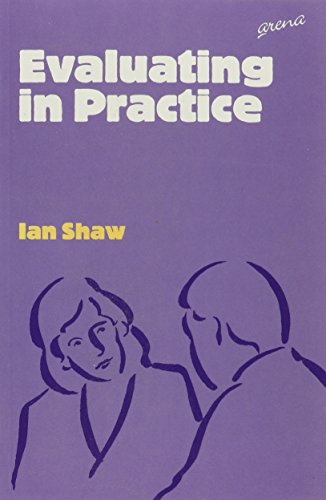 Evaluating in Practice
