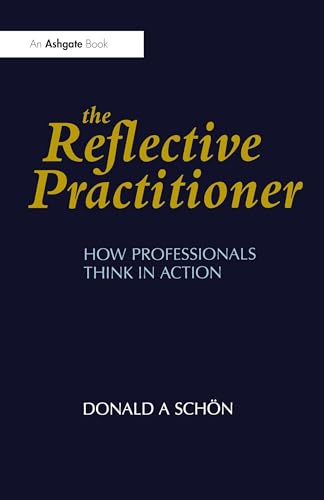 The Reflective Practitioner
