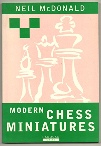 Modern Chess Miniatures