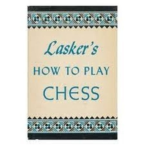 How to Play Chess
