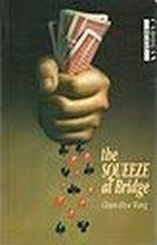 The Squeeze at Bridge