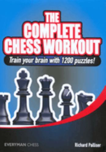 The Complete Chess Workout
