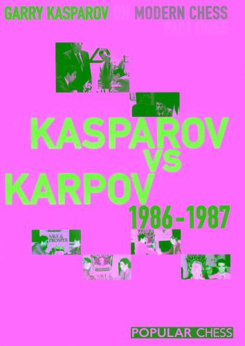 Garry Kasparov on Modern Chess